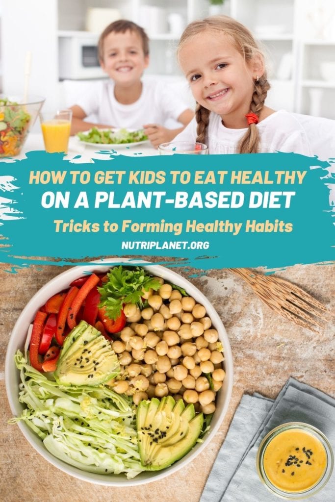 How to Get Kids to Eat Healthy on a Plant-Based Diet