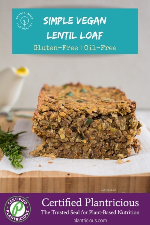 Simple Gluten-Free Vegan Lentil Loaf