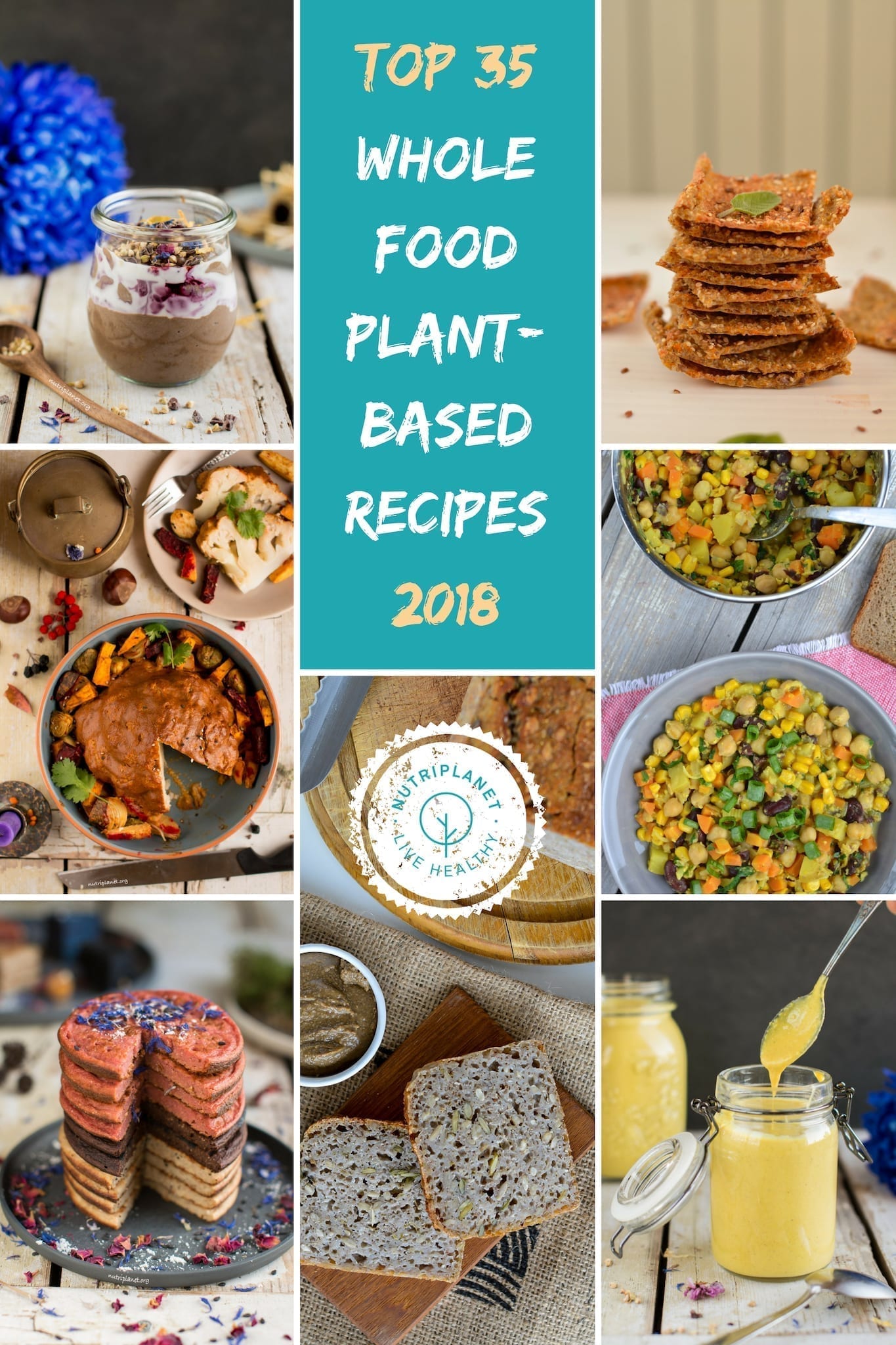 Top 35 Whole Food Plant-Based Recipes in 2018