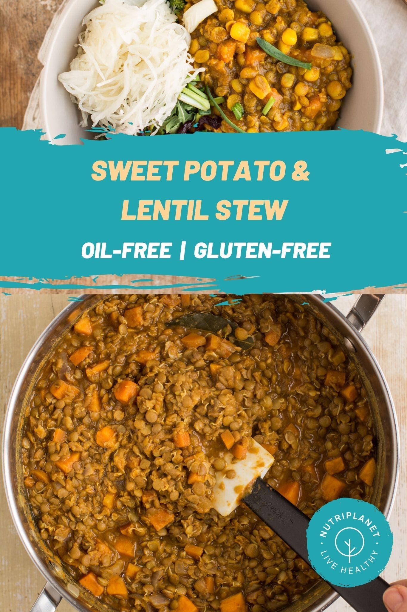 Delicious sweet potato lentil stew is perfect for a weeknight dinner. Ready in 30 minutes. Ideal for meal prepping.