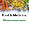 Food Revolution Summit 2022: 10 Takeaways, 17 + 9 discoveries, 3 changes that I'll make, and 8 interviews that I recommend.
